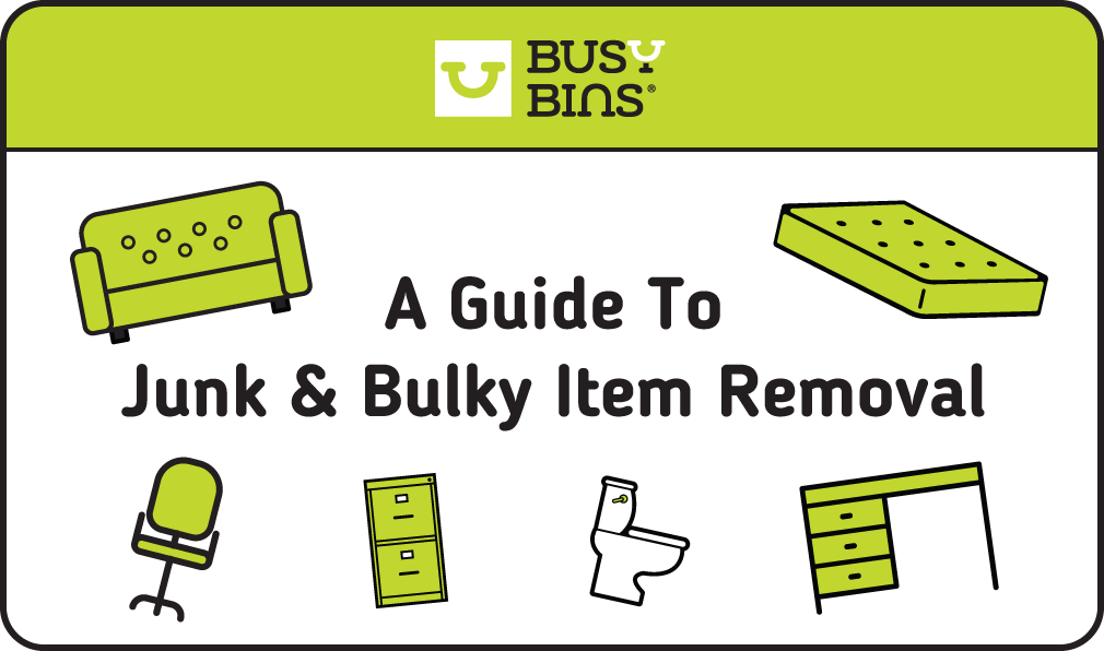 A Guide to Junk Removal and Bulky Waste Collection Cover Photo. Small Green Images of a Sofa, Toilet, Desk, Mattress, Filing Cabinet and Desk Chair. 