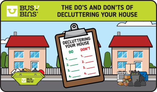 Illustration of a decluttering guide with a clipboard, houses, and trash items. Includes a "Do" and "Don't" list for decluttering your house by Busy Bins.